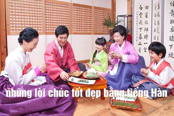 Những lời chúc tốt đẹp bằng tiếng Hàn